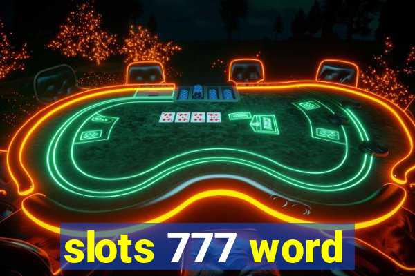 slots 777 word